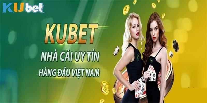 Giới thiệu tổng quan về Kubet88