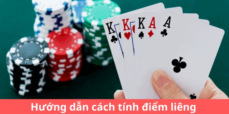 Hướng dẫn cách tính điểm liêng