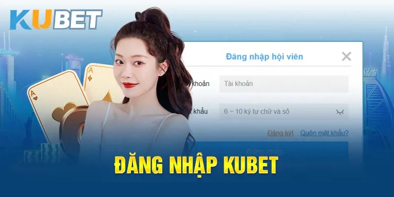 Tham khảo các bước đăng nhập KUBET88