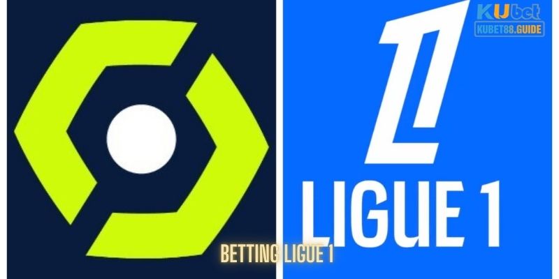 Kèo Ligue 1 - Hình Thức Kiếm Tiền Dễ Nhất Khi Cá Độ Online